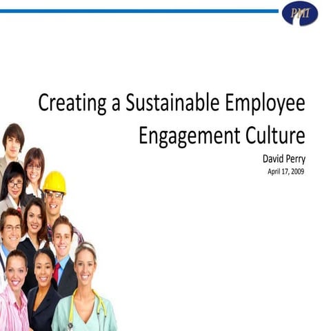 Creating A Sustainable Employee Engagement Culture