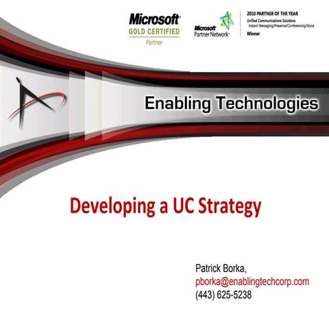 Creating a uc strategy