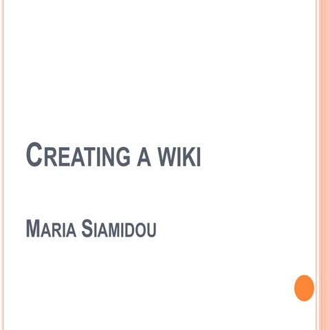 Creating a wiki.