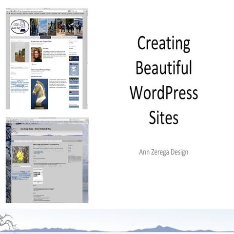 Creating Beautiful Wordpress Sites
