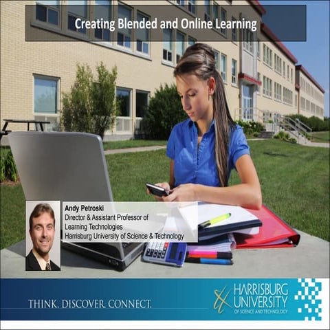 Creating Online and Blended Learning