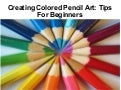 Color pencil techniques