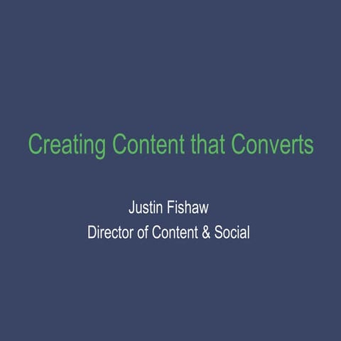 Creating Content that Converts