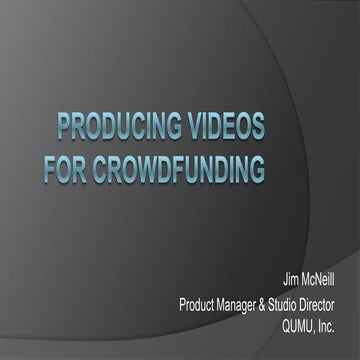 Creating crowdfunding videos - Workshop Supplement