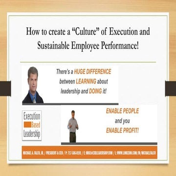 How to create a "Culture" of Execution and Sustainable Employee Performance!
