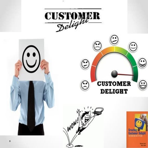 Customer Delight