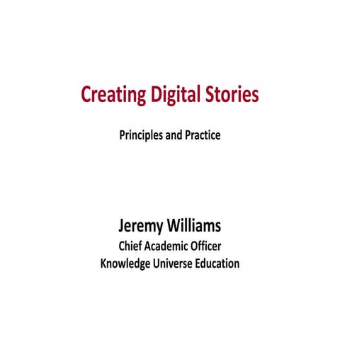Creating Digital Stories
