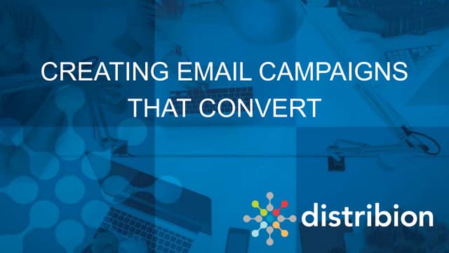 Creating email campaigns that convert by Courtney Todd 