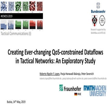 Creating Ever-changing QoS-constrained Dataflows in Tactical Networks: An Exp...