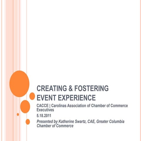 Creating & Fostering Event Experience
