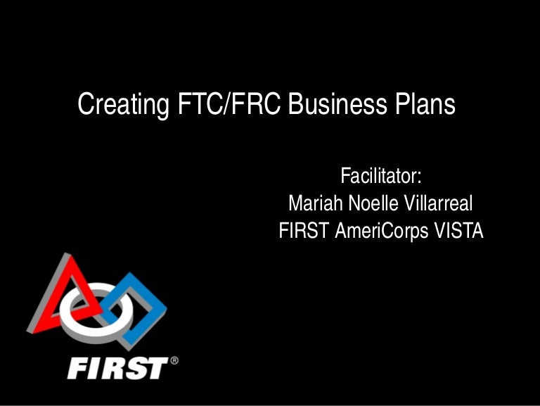 Creating FTC FRC Business Plans