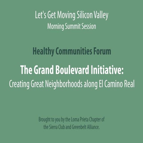 Creating great neighborhoods along el camino real