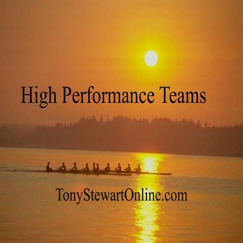 Creating High Performance Teams | PPT