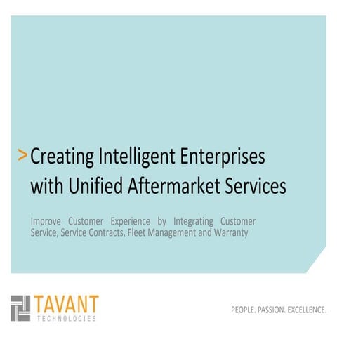 Creating Intelligent Enterprises with Unified Aftermarket Services by Tavant ...