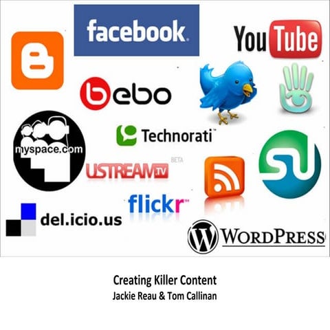 Creating Killer Content for Social Media