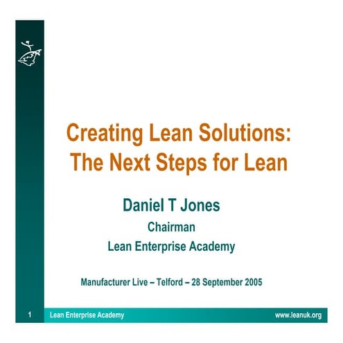 Creating Lean Solutions