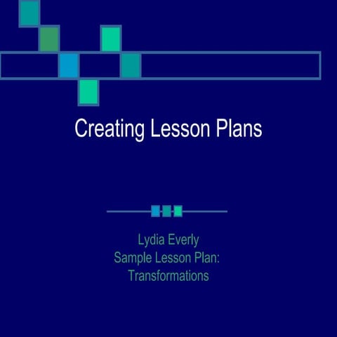 Creating lesson plans lydia everly