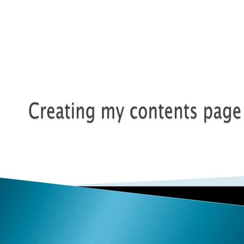Creating my contents page