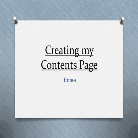 Creating the Contents Page