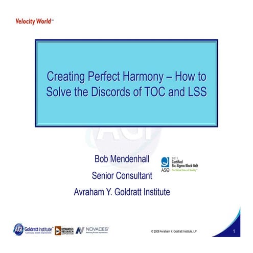 Creating perfect harmony asq 2011