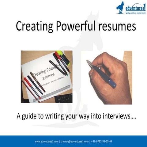 Creating powerful resumes
