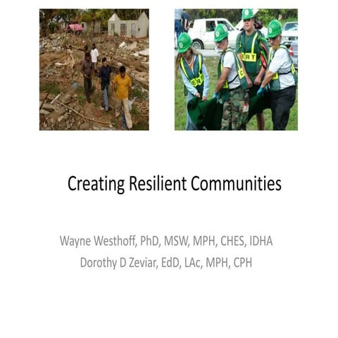 Creating Resilient Communities