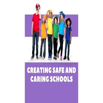 MAY 29: CREATING SAFE AND CARING SCHOOLS