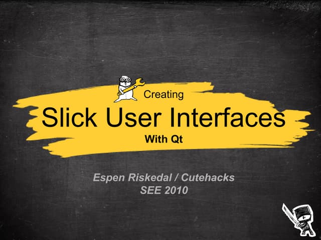 Creating Slick User Interfaces With Qt