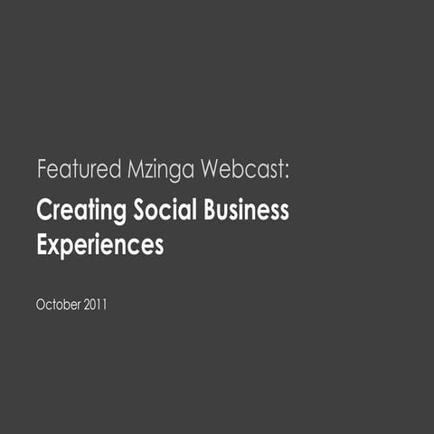 Creating Social Business Experiences 