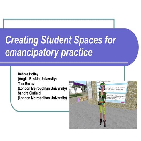 Creating student spaces for emancipatory practice | PPT