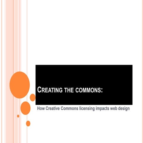 Creating The Commons