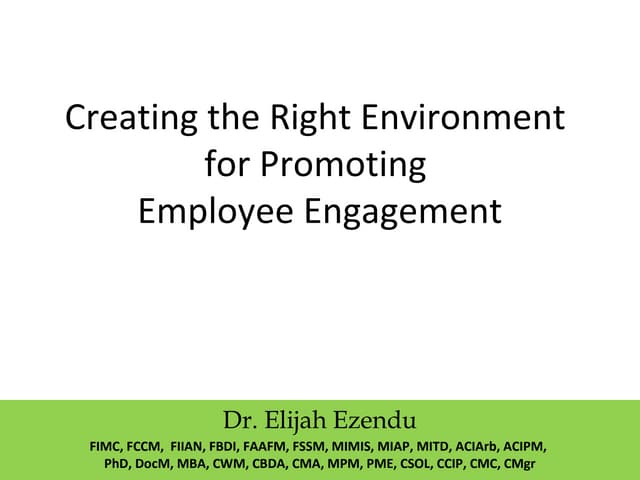 Creating the Right Environment for Employee Engagement 