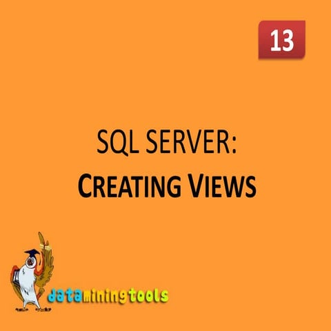 MS Sql Server: Creating Views | PPT image.
