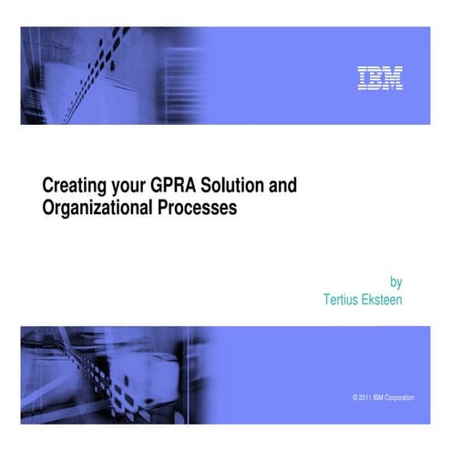 IBM GPRA