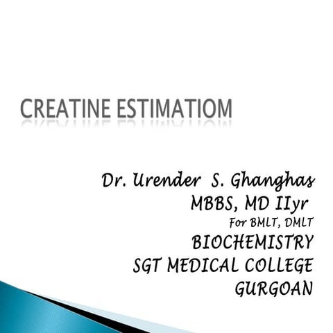 Creatinine estimation