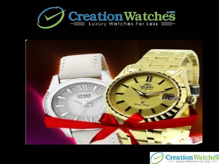 Creation watches