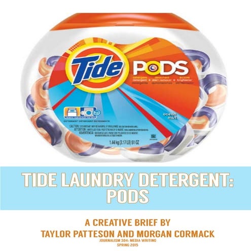 Creative Brief: Tide PODS