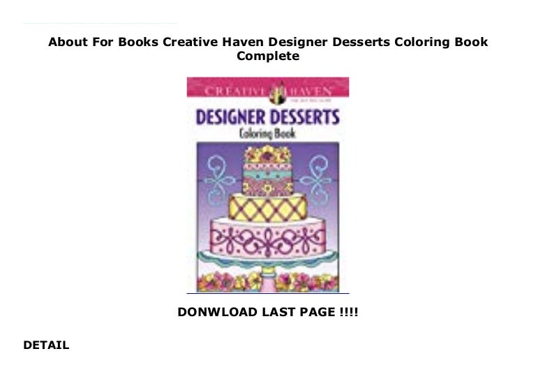 Download About For Books Creative Haven Designer Desserts Coloring Book Compl…