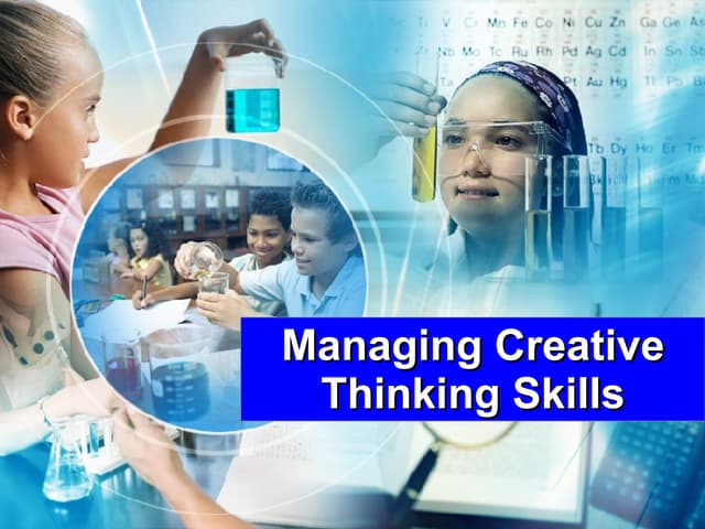 Creative Thinking Skills   