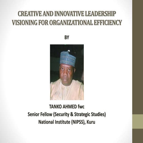 Creative and innovative leadership visioning for organizational efficiency