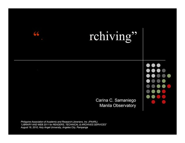 Creative archiving 