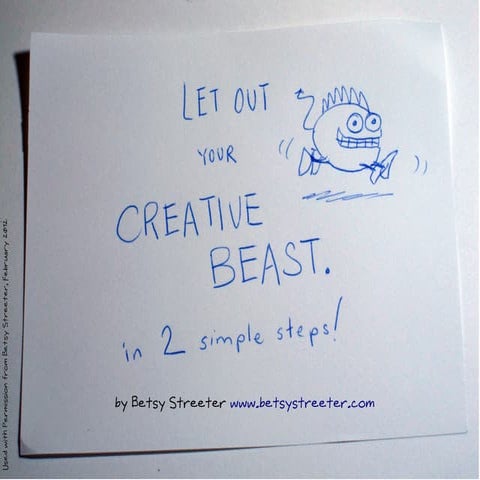 Let Out the Creative Beast