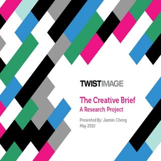 The Creative Brief: A Research Project