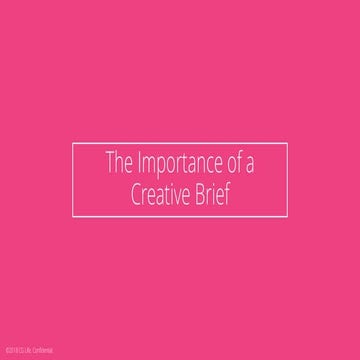 The Importance of a Creative Brief