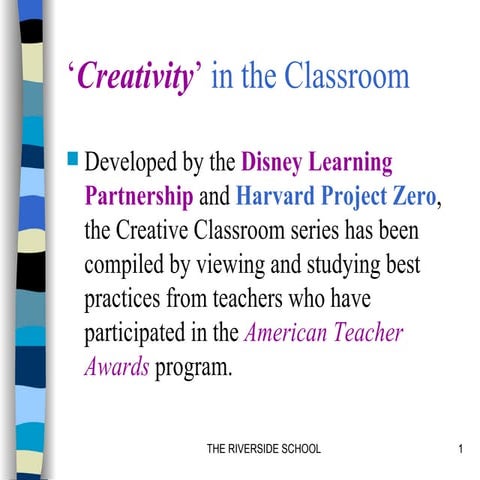 Creative classroom workshop