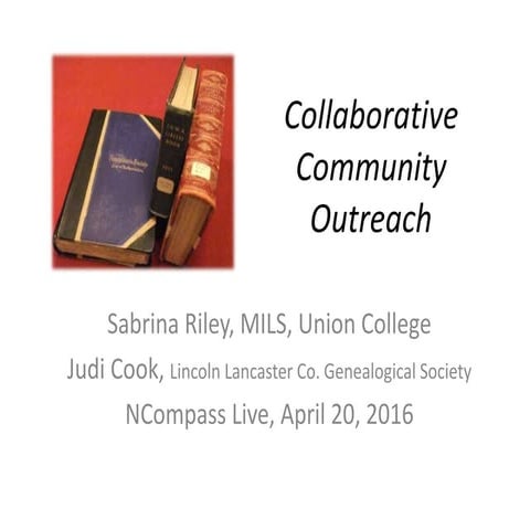 NCompass Live: Collaborative Community Outreach for Local History and Genealogy