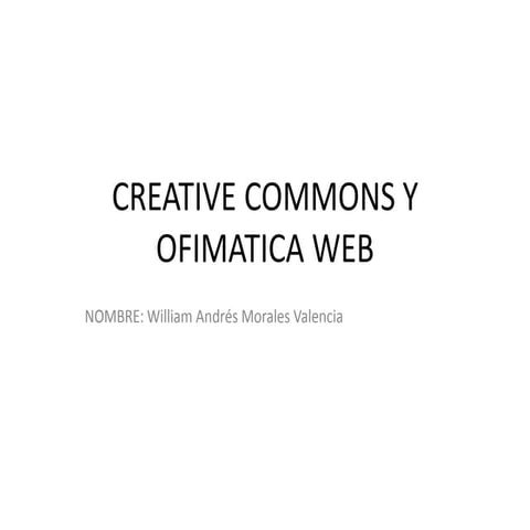 Creative commons y ofimatica web