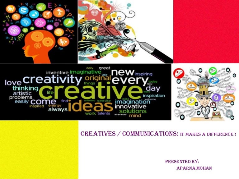 Creative communication