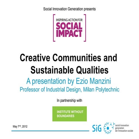 Creative Communites and Sustainable Qualities