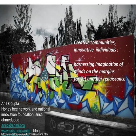 Creative communities innovative individuals anil gupta